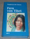 De Cesco, Fern von Tibet.