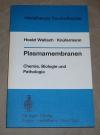 Wallach, Plasmamembranen.