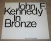 Knudsen, John F. Kennedy in Bronze.