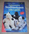 Massenkeil, Liebenswerte Stofftiertypen selbst genäht.