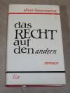 Hassencamp, Das Recht auf den andern.