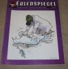 Eulenspiegel. Wochenschrift für Satire und Humor Berlin. Konvolut von 9 Heften v