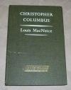 MacNeice, Christopher Columbus.