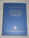 Meyer, Der Aufbau der hochpolymeren organischen Naturstoffe ...