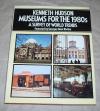 Hudson, Museums for the 1980s.