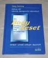 Gehring, Mit BodyReset attraktiv, schlank, vital ein Leben lang.
