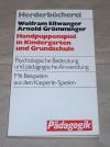 Ellwanger, Handpuppenspiel in Kindergarten und Grundschule.