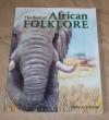 Savory, The best of African Folklore.