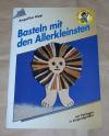 Kipp, Basteln mit den Allerkleinsten.