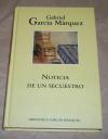Garcia Marquez, Noticia de un Secuestro.
