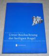 Bauer, Unter Beobachtung der heiligen Regel.