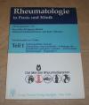 Fehr, Rheumatologie in Praxis und Klinik. Teil 1.