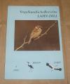 HGON Arbeitskreis Lahn-Dill / DBV Kreisverband (Hrsg.): Vogelkundliche Berichte Lahn-Dill. Heft 7 1992.