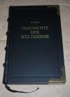 Ploetz: Geschichte der Weltkriege. Limitierte Vorzugsausgabe.