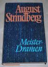 Strindberg, Meisterdramen.