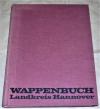 Landkreis Hannover (Hrsg.): Wappenbuch des Landkreises Hannover.