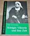 Feuchtwanger, Königin Viktoria und ihre Zeit.