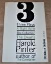 Pinter, Three plays.