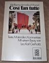 Mozart, Così fan tutte.