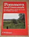 Waldmann, Pommern und Grenzmark.