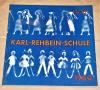 Karl-Rehbein-Schule: Karl-Rehbein-Schule. 1840 - 1960.