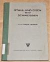 Tewes, Stahl und Eisen beim Schweissen.