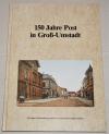 Müller, 150 Jahre Post in Groß-Umstadt.