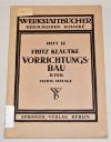 Klautke, Der Vorrichtungsbau. II. Teil.