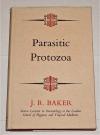 Baker, Parasitic protozoa.