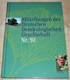 Mitteilungen der Deutschen Dendrologischen Gesellschaft Nr. 92.