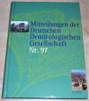 Mitteilungen der Deutschen Dendrologischen Gesellschaft Nr. 97.