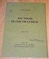 Orbahn, Die Vögel in und um Lübeck.