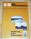 Jungfer, Einführung in die Klimatologie.