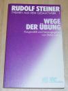 Steiner, Wege der Übung.