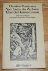 Thomasius, Vom Laster der Zauberei.