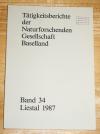 Tätigkeitsberichte der Naturforschenden Gesellschaft Baselland Band 34. Berichtsjahre 1985 1986.