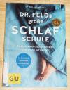 Feld, Dr. Felds große Schlafschule.