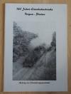 Polaschek, 100 Jahre Eisenbahnstrecke Torgau - Pratau.
