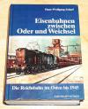 Scharf, Eisenbahnen zwischen Oder und Weichsel.