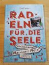 Wrba, Radeln für die Seele auf alten Bahntrassen. Rheinland-Pfalz.