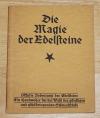 Guhlmann, Die Magie der Edelsteine.