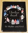 Wachinger, Vorlesebuch für Mutter und Kind.