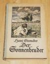 Sterneder, Der Sonnenbruder.