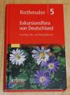 Rothmaler, Exkursionsflora von Deutschland Band 5: Krautige Zier- und Nutzpflanzen.
