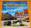 Geser, Die schönsten Motorradtouren in Deutschland.