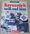 Moschitz, Kreuzstich weiss und blau