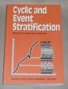 Einsele, Cyclic and event stratification