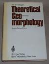 Scheidegger, Theoretical Geomorphology