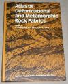 Borradaile, Atlas of deformational and metamorphic rock fabrics